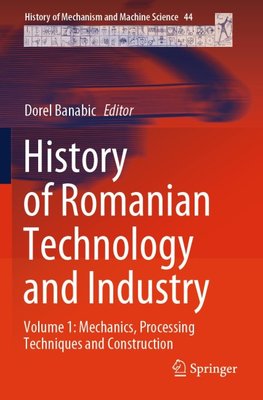 History of Romanian Technology and Industry