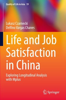 Life and Job Satisfaction in China