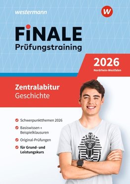 FiNALE Prüfungstraining Zentralabitur Nordrhein-Westfalen. Geschichte 2026