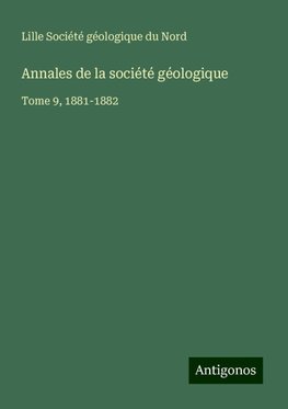 Annales de la société géologique