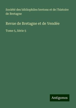 Revue de Bretagne et de Vendée