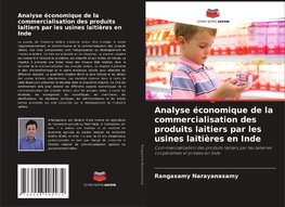 Analyse économique de la commercialisation des produits laitiers par les usines laitières en Inde