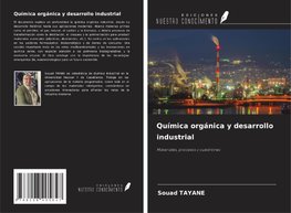 Química orgánica y desarrollo industrial