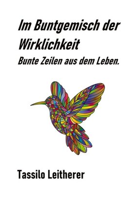 Im Buntgemisch der Wirklichkeit