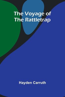 The Voyage of the Rattletrap