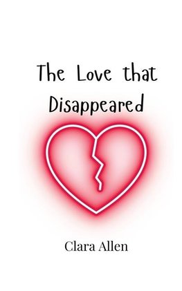 The Love that Disappeared