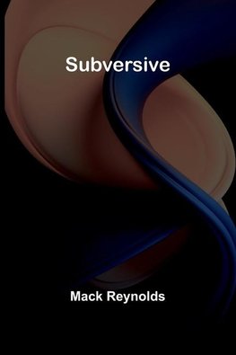 Subversive