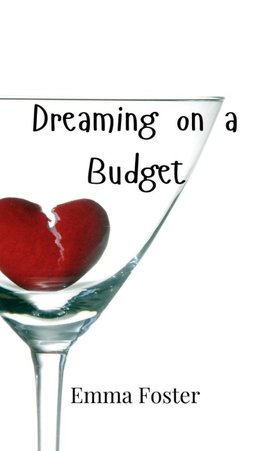 Dreaming on a Budget