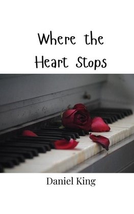 Where the Heart Stops