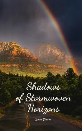 Shadows of Stormwoven Horizons