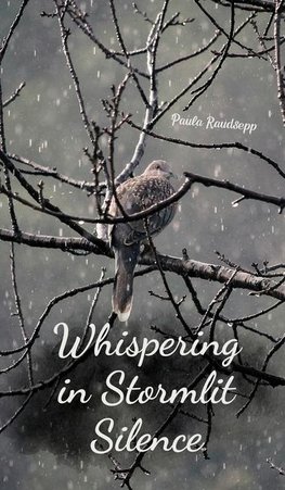 Whispering in Stormlit Silence