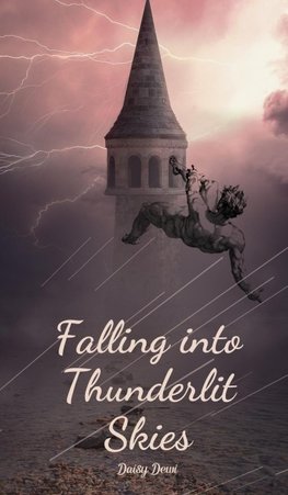 Falling into Thunderlit Skies