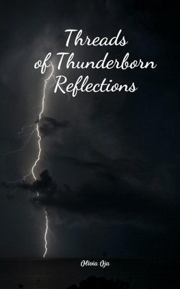 Threads of Thunderborn Reflections