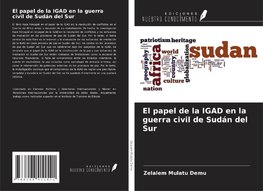 El papel de la IGAD en la guerra civil de Sudán del Sur