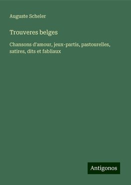 Trouveres belges