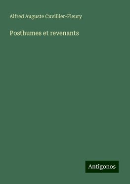 Posthumes et revenants