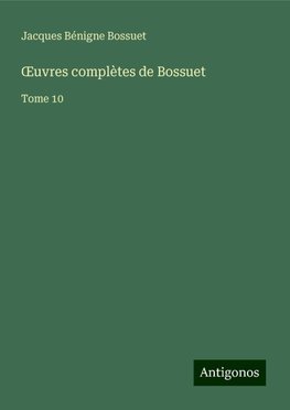 ¿uvres complètes de Bossuet