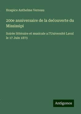 200e anniversaire de la de¿ouverte du Mississipi