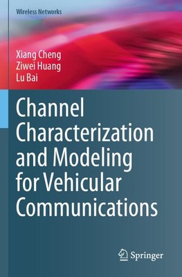 Channel Characterization and Modeling for Vehicular Communications