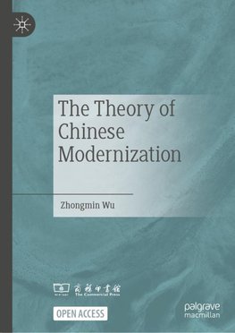 The Theory of Chinese Modernization