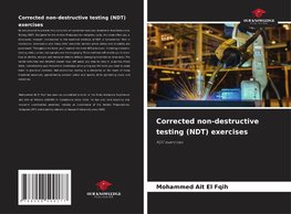 Corrected non-destructive testing (NDT) exercises