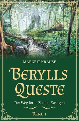 Berylls Queste 1