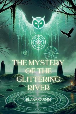 The Mystery of the Glittering River