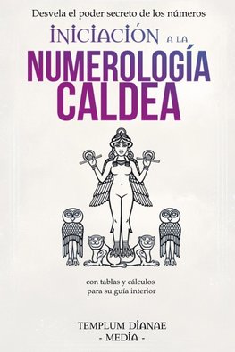 Iniciación a la Numerología Caldea