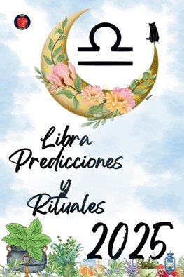 Libra Predicciones y Rituales 2025