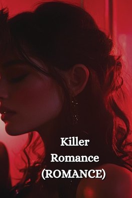 Killer Romance