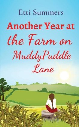 Another Year at the Farm on Muddypuddle Lane