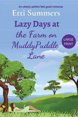 Lazy Days at the Farm on Muddypuddle Lane