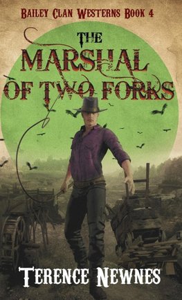 The Marshal of Two Forks