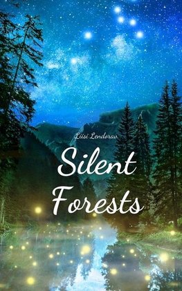 Silent Forests