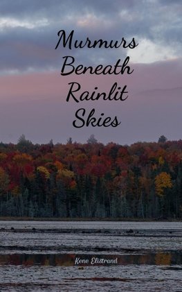 Murmurs Beneath Rainlit Skies