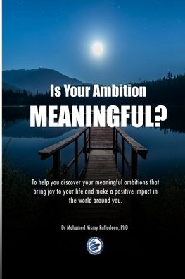 Is Your Ambition Meaningful?