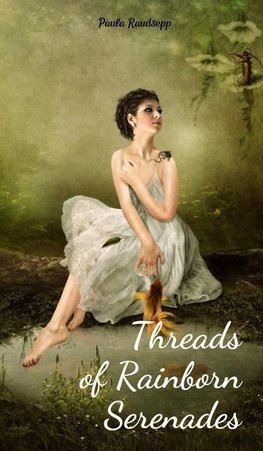 Threads of Rainborn Serenades