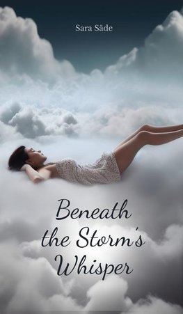 Beneath the Storm's Whisper