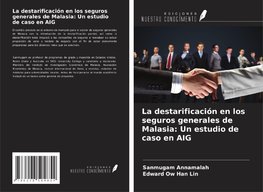 La destarificación en los seguros generales de Malasia: Un estudio de caso en AIG