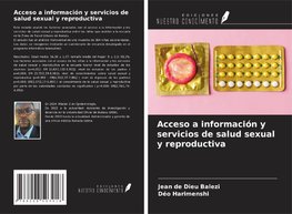 Acceso a información y servicios de salud sexual y reproductiva