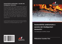 Sostenibilità ambientale e sociale dei biodigestori domestici