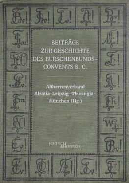 Beiträge zur Geschichte des Burschenbunds-Convents B. C.