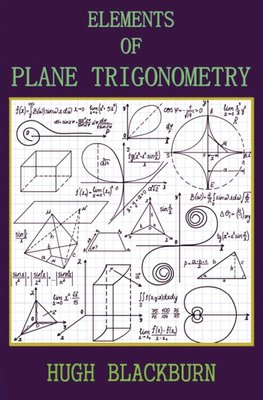 Elements of Plane Trigonometry