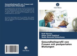 Gesundheitsprofil von Frauen mit postpartalen Blutungen