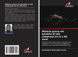 Malaria grave nei bambini di età compresa tra 6 e 60 mesi