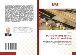 Matériaux composites à base de la cellulose