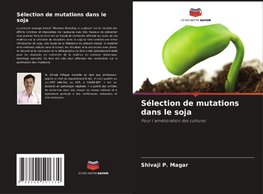 Sélection de mutations dans le soja