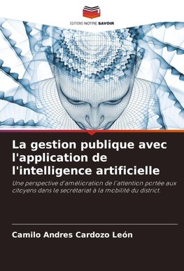 La gestion publique avec l'application de l'intelligence artificielle