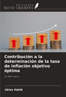 Contribución a la determinación de la tasa de inflación objetivo óptima