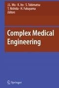 Complex Medical Engineering